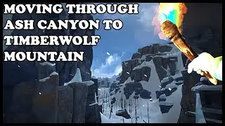 Learning Ash Canyon and Timberwolf Mountain | The Long Dark