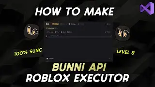 🔥 How To Make a 100% sUNC Roblox Executor Using Bunni API | Quorum API | WORKING *2025*