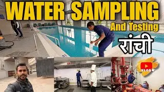 रांची Ramada Restaurant  Water Sampling & Lab Testing | Ajay Pojenga Vlog 