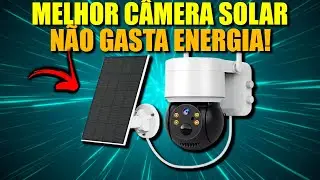 MELHOR Câmera de Segurança Solar Wi Fi Full HD – Proteja sua Casa com Energia Sustentável!