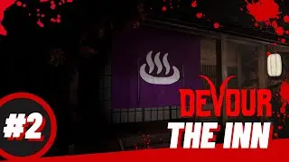 FINALMENTE ACABOU O SOFRIMENTO! - DEVOUR THE INN - Parte 2 / FINAL
