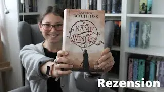 Der Name des Windes - Teil 1 - Patrick Rothfuss - high fantasy Buchrezension - Lillyteratur