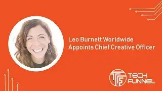 Leo Burnett Worldwide Appoints Chief Creative Officer