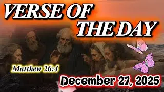 VERSE OF THE DAY DECEMBER 27, 2025
