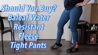 Should You Buy? Baleaf Water Resistant Fleece Tight Pants