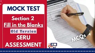 Old version Section-2 Fill in the blanks - SERU test- Mock Test #Seruassessment, #phv, #seru