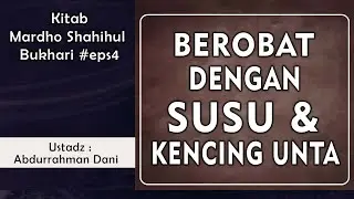 [LIVE]  BEROBAT DENGAN SUSU DAN KENCING ONTA  ||  Ust. Abdurrahman Dani