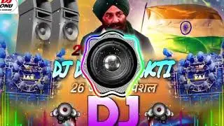 26 January Special Patriotic Song Mixer 🇮🇳 | Republic Day DJ Remix | Desh Bhakti Mashup 2026 