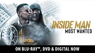 Inside Man: Most Wanted | Trailer | Own it Now on Blu-ray, DVD, & Digital