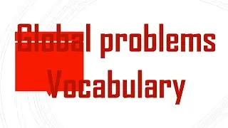 English Global problems Quiz