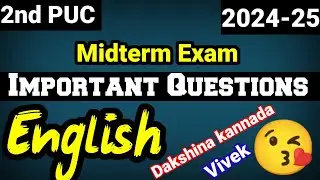 2nd PUC English important questions for midterm exam 2024 -2025 fix questions kseab