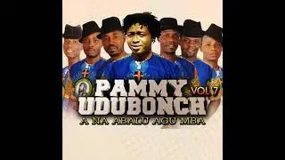 Aqua Rapha Mbaka &ndash; Pammy Udu Bonch