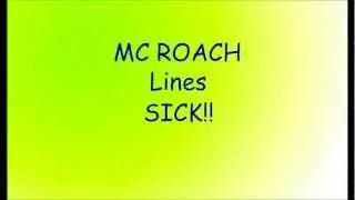 Mc Roach Lyrics Sickness