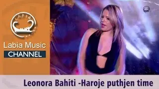 Leonora Bahiti - Haroje puthjen time (Official music video)