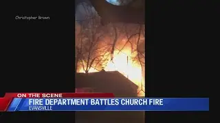Evansville church destroyed in fire