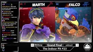 The Indoor Pit #23 | Grand Final | X (Marth) VS BlkSheep(Mega Man/Falco/Incineroar)