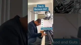 Top 5 Berserk OST | Piano