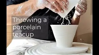 How to Throw a Porcelain Teacup