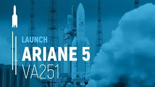 Flight VA251 &ndash; EUTELSAT KONNECT / GSAT-30 | Ariane 5 Launch | Arianespace