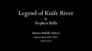 Legend of Knife River by Stephen Bulla