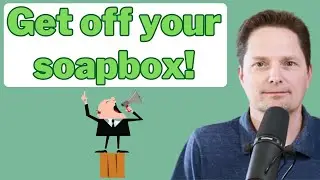 American Expression / GET OFF YOUR SOAPBOX/ American English / English Vocabulary