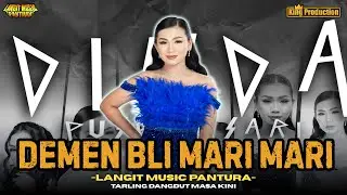 DEMEN BLI MARI MARI - DINDA PUSPITASARI LANGIT MUSIC PANTURA LIVE SHOW LEMAHAYU INDRAMAYU