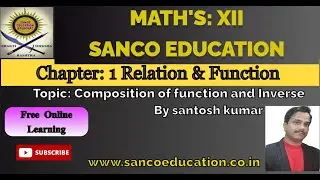 Composition function and Inverse/relation & function/Math XII/JEE Maths