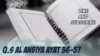 Murottal Al-Qur'an Surah Al-Anbiya Ayat 36-57 Menggunakan Nada Rost (Metode Ummi/Metode Tilawati)