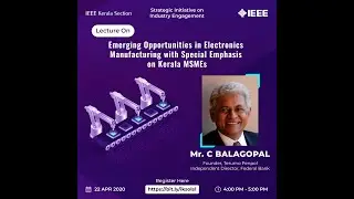 Emerging Opportunities in Electronics Manufacturing By C Balagopal