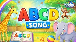 ABCD Song /Learn ABCD Alphabet for Children / Kids Songs & Nursery Rhymes / Kiddos Universe 😍