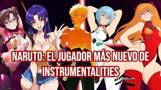Naruto: El jugador más nuevo de Instrumentalities 1-7 (Naruto x Harem) (Naruto x Evangelion)