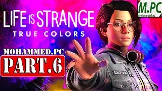 Life is Strange  True Colors  PART-6