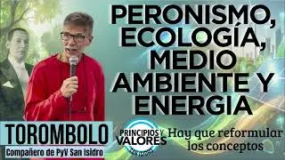 AMBIENTALISMO PERONISTA y Soberan&iacute;a | Torombolo: La Visi&oacute;n de Per&oacute;n sobre....