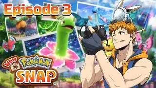 [New Pokemon Snap] Episode 3 - Meganium's Pal