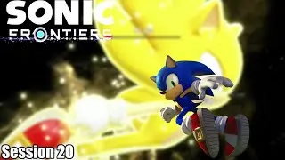 The Atomic Dude Plays: Sonic Frontiers! (Session 20)