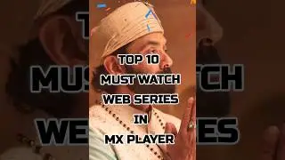 Top 10 Web series in MX Player : Part 1 🔥🔥 #shorts #webseries #shortsvideo