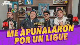 La Cotorrisa - Anecdotario 156 - Me apuñalaron por un ligue FT. La Hora feliz