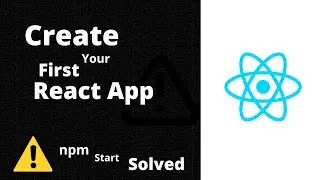Create your first react app in 2 minutes | npm start error solved | React | Javascript