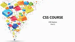 CSS Introduction |CSS Course | CSS Syntax