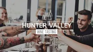 Hunter Valley Wine Tasting Tour