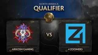 Arkosh vs 4 Zoomers Game 3 - TI10 NA Qualifiers: Upper Bracket R1 w/ Lyrical & Fear