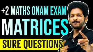 Plus Two Maths | Matrices - 6 Mark Sure Question | Very Important Question | Exam Winner +2