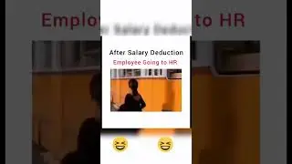 After salary deduction #ytshorts #youtubeshorts #shorts #corporatelife #hr #salary