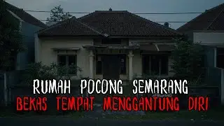 NYESEL LIAT KE ATAS !! SOSOK MASIH MENGGANTUNG TENGAH MALAM DI TEROR POCONG RUMAH KOSONG SEMARANG