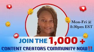 1,000 + New Content Creators Community