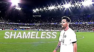 Lionel Messi - Shameless - Goals Edit 💪