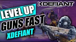 How to Level Up Guns Fast in Xdefiant