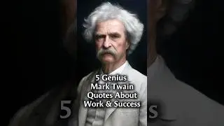 Mark Twain Quotes on Work & Success