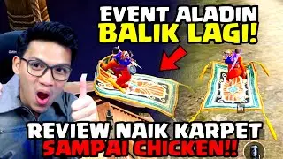 Review Event Aladin balik lagi!! Bisa naik karpet sampai chicken | PUBG MOBILE