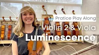 Luminescence | Violin 2 & Viola | Alan Lee Silva